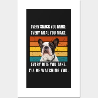 Every snack you make. French bulldog retro design Posters and Art